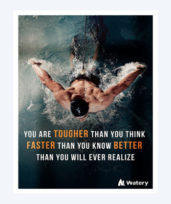 Watery plakat pływacki - You are tougher, faster and better!